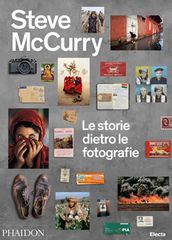 Steve McCurry, le storie dietro le fotografie