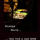 Strange World, New World?