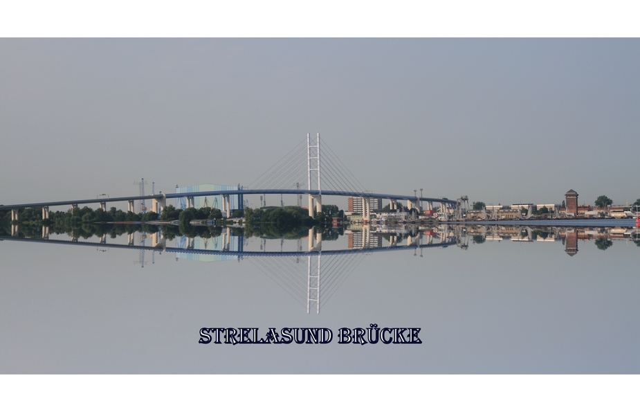 Strelasund Brücke...