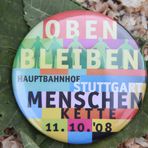 Stuttgart K21 Button  Okt. 2008 -wie K21 begann Ü1447K