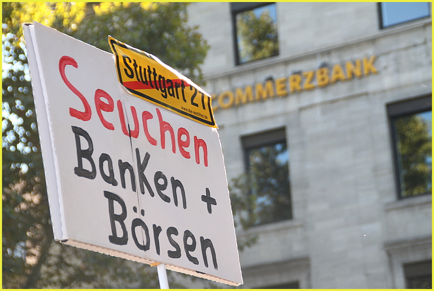 Stuttgart Occupy Bank - Plakat: Seuche, Bank ,Börse, 15.10.2011