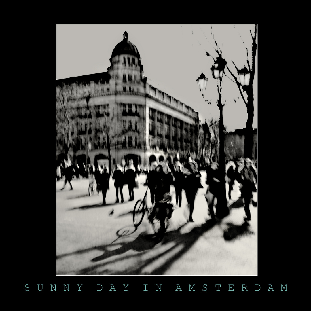 SUNNY DAY IN AMSTERDAM