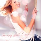 Swing and Sing