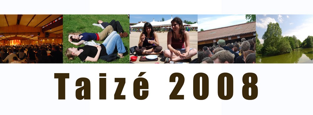 Taizé 2008