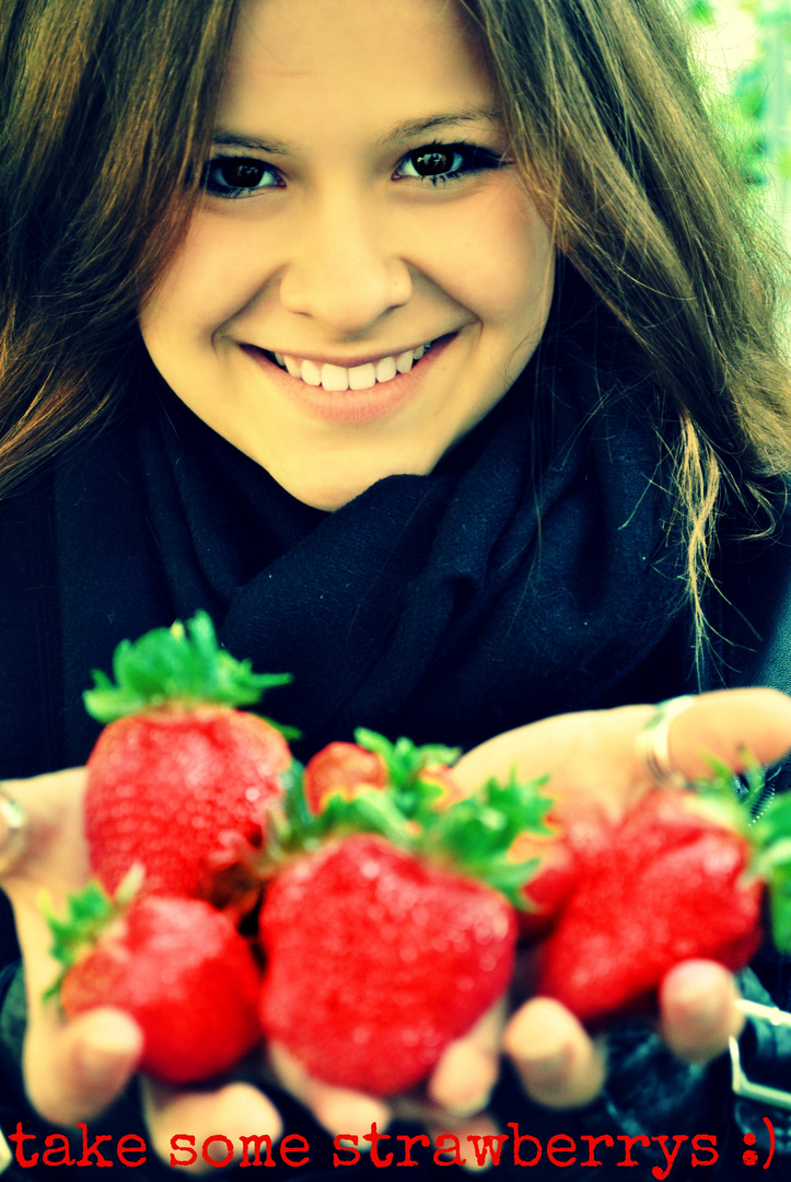 take some strawberries ;)