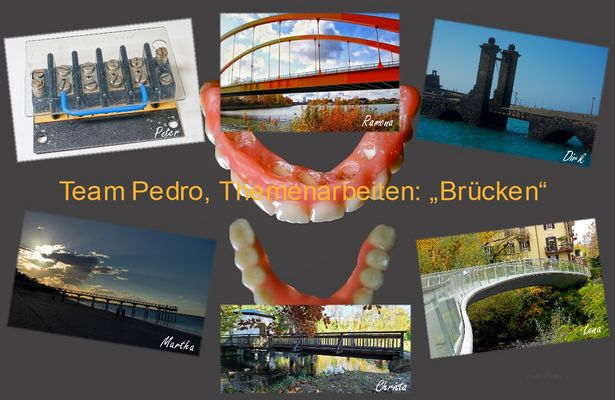 Team Pedro, Themenarbeiten : "Brücken"