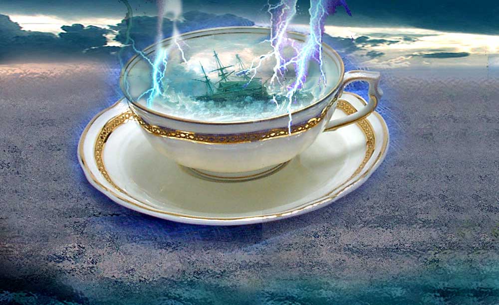 Tempest in a cup of tea