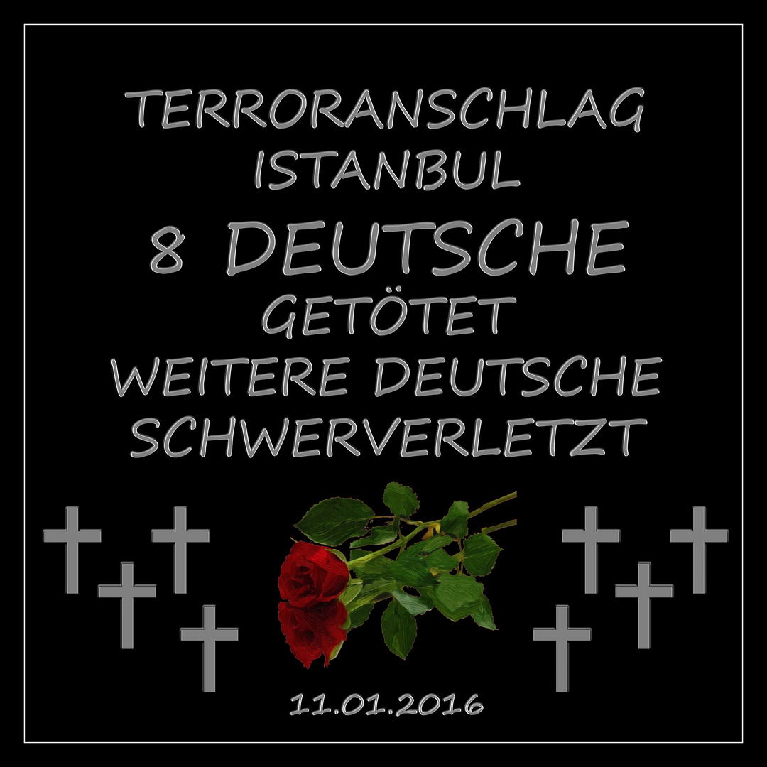 Terroranschlag Istanbul - 8 Tote aus Deutschland