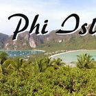 Thailand: Phi Phi Island