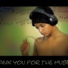 Thank you for the music