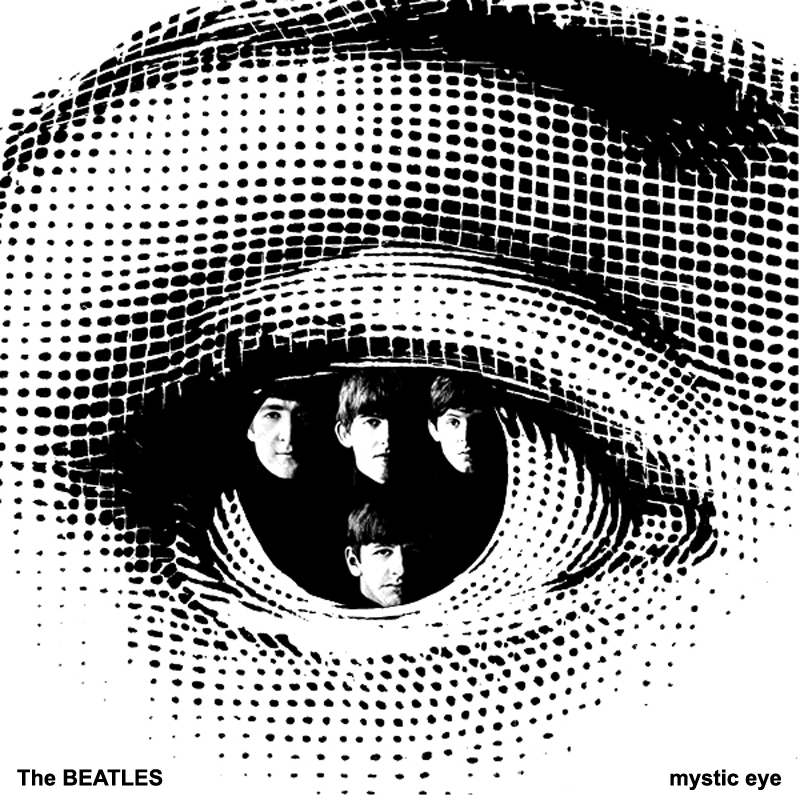 the Beatles - Mystic Eye