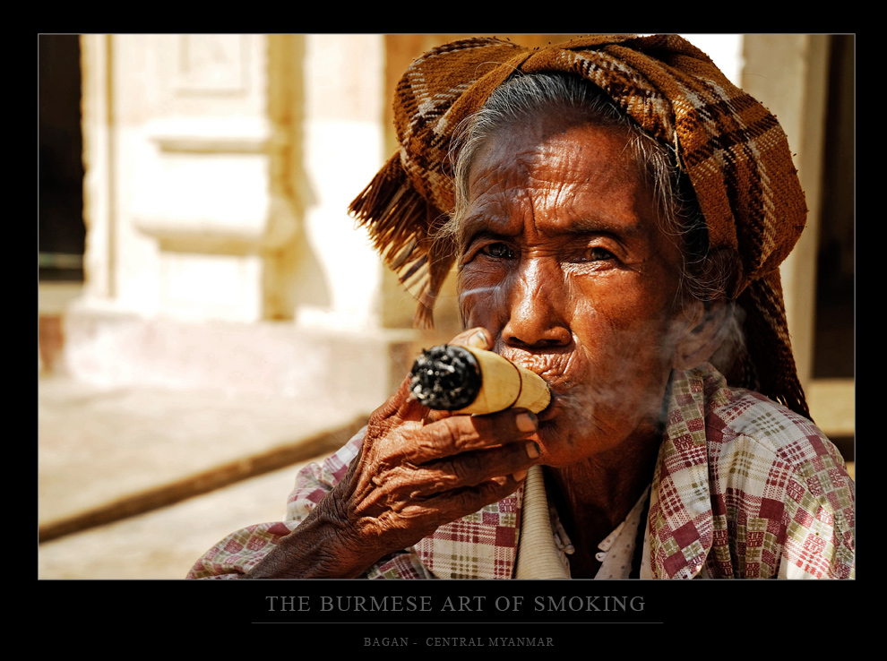 The burmes art of smoking...