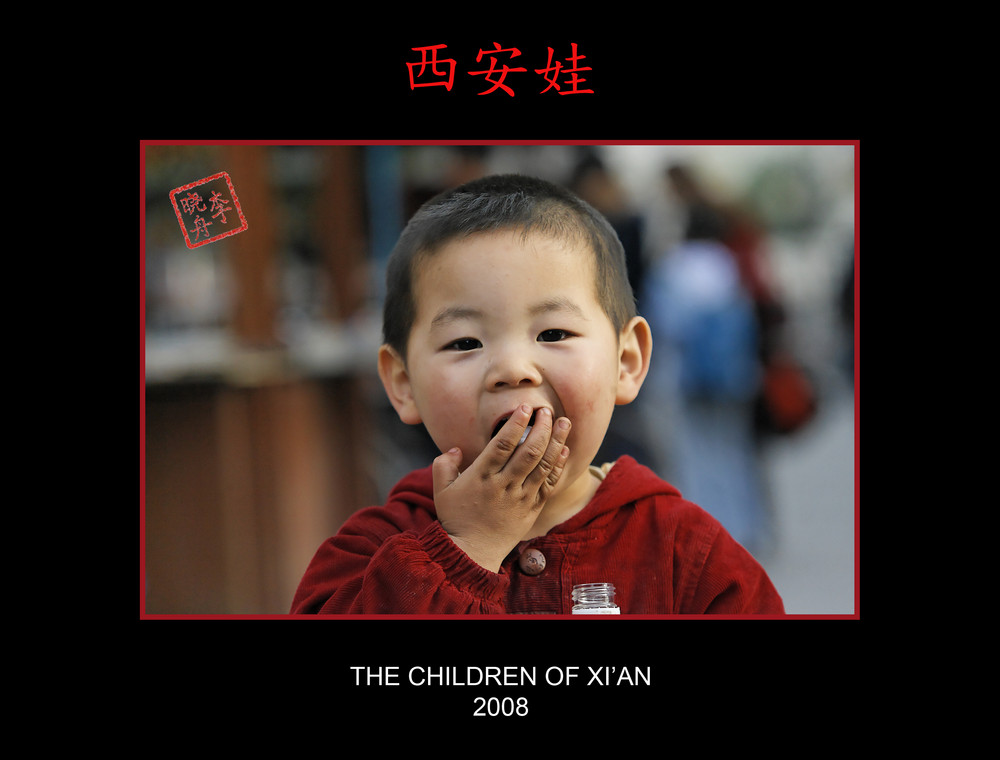 THE CHILDREN OF XI'AN 2008