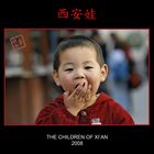 THE CHILDREN OF XI'AN 2008