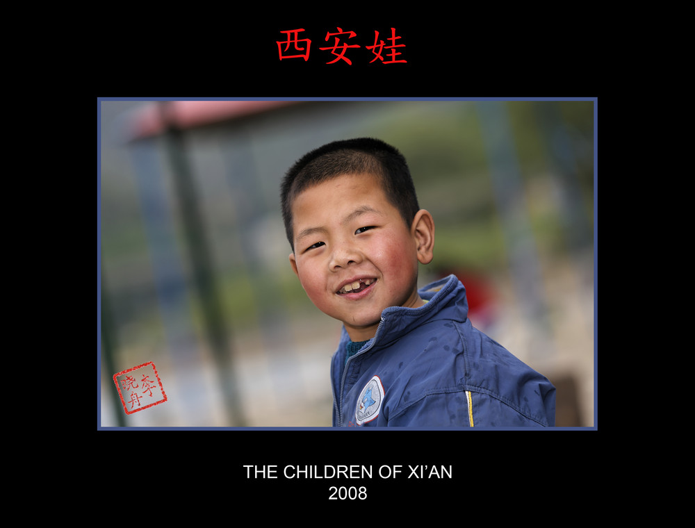 THE CHILDREN OF XI'AN 2008