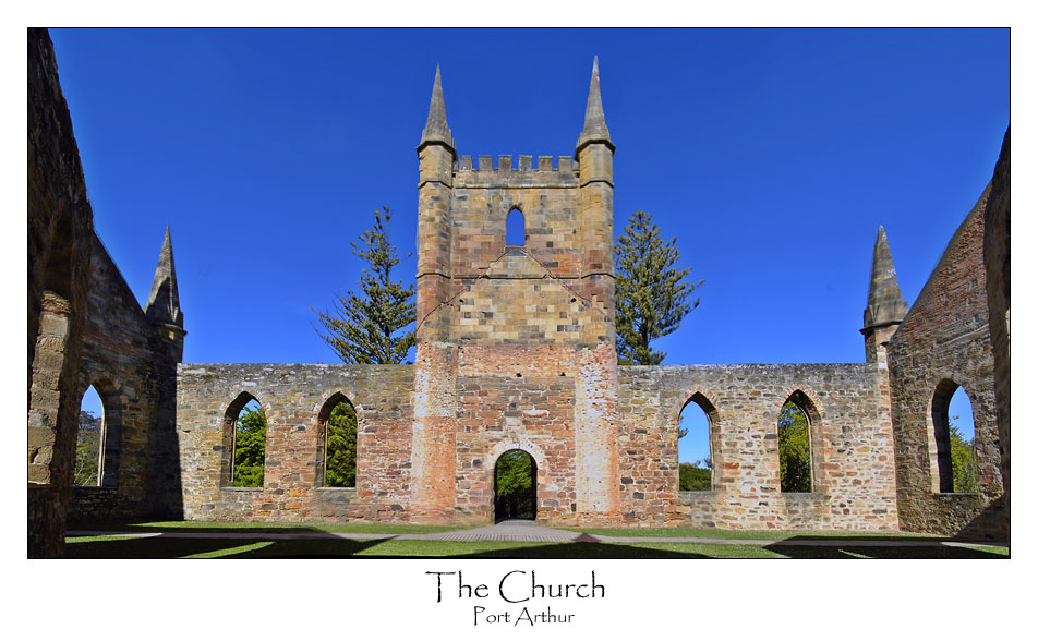 The Church - Port Arthur