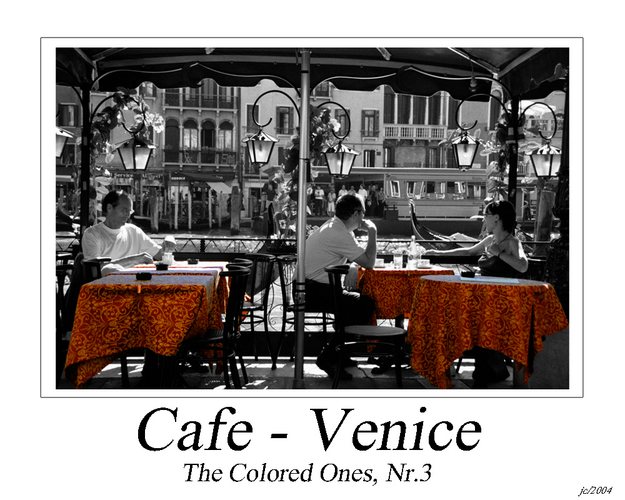 The Colored Ones -Nr.3- (Cafe, Venice)