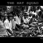 The Hat Squad