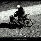 " the man on a bike "