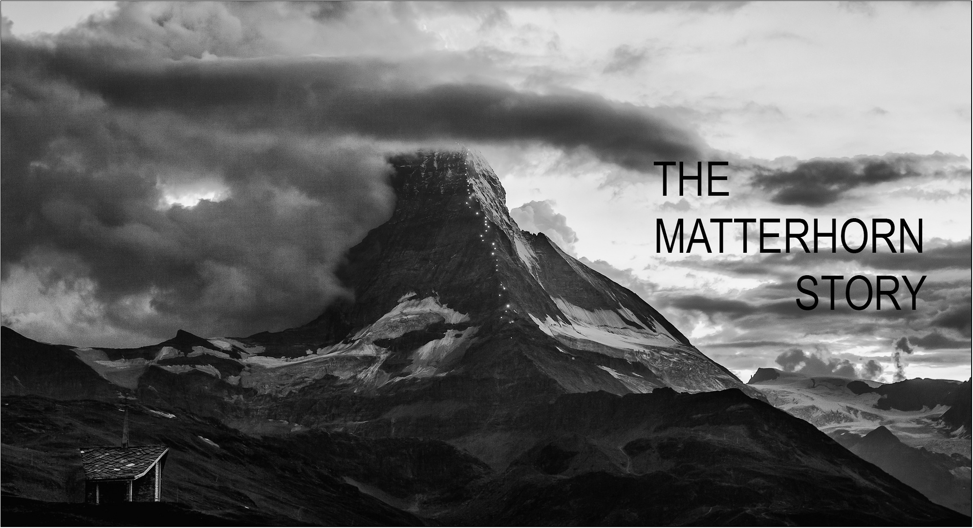 The Matterhorn Story