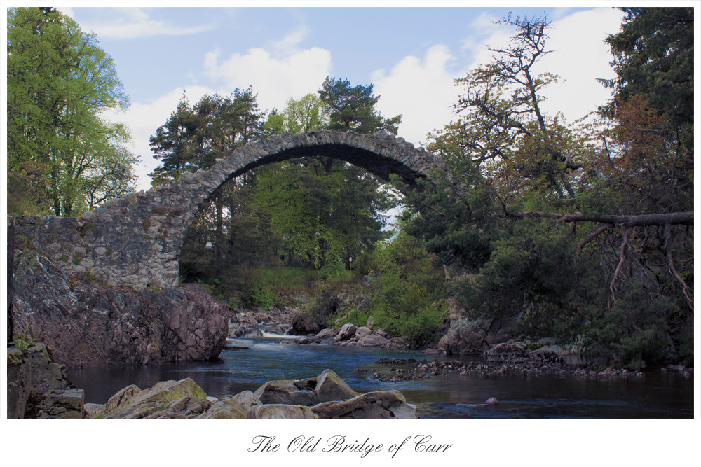 The Old Bridge of Carr