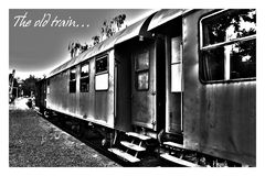 The Old Train...