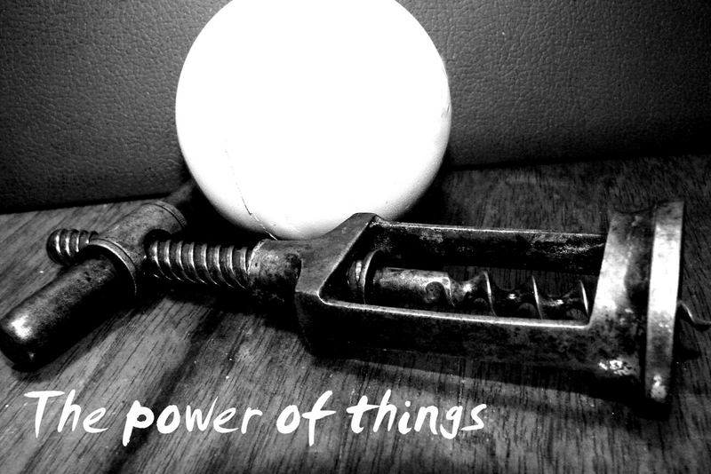 the power of things