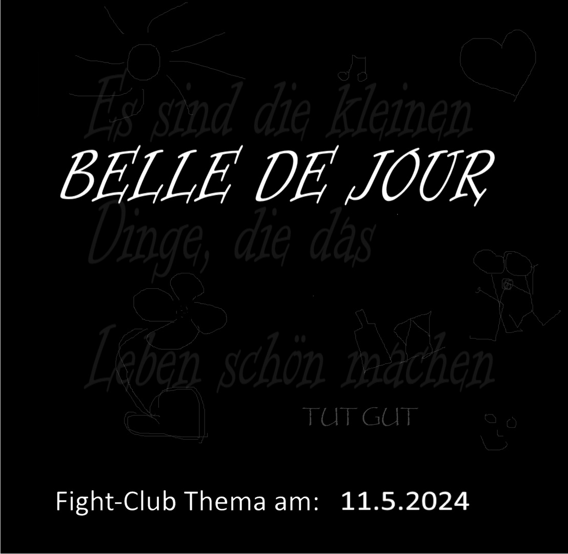 Thema im Fight-Club am 11.05.2024:Belle de Jour 