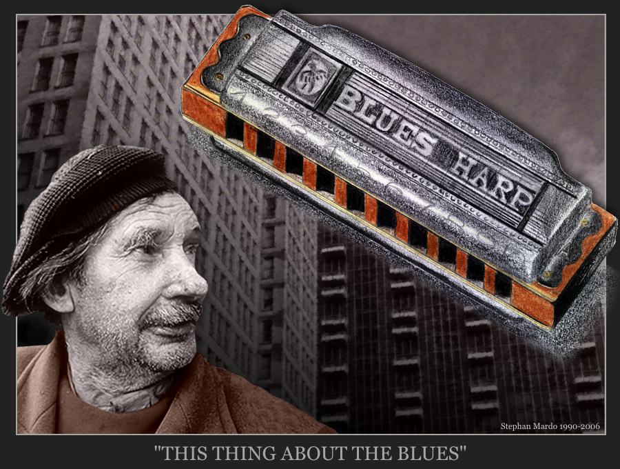 "This Thing About The Blues"