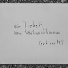 TICKET von WEIHNACHTSMANN Text Dez15/Ap16