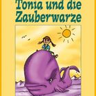 Tonia und die Zauberwarze