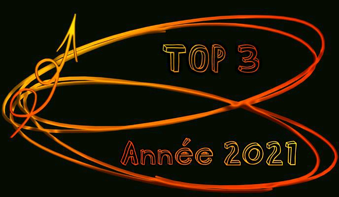 TOP 3 ANNÉE 2021