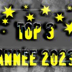 top 3 année  2023