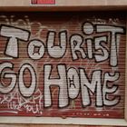 Tourist Go Home