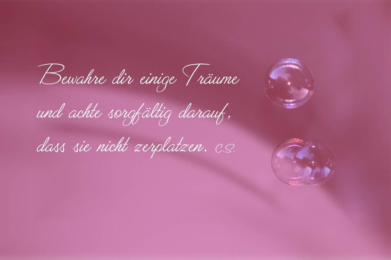Download Spruch seifenblasen traeume Desktop Wallpaper Free