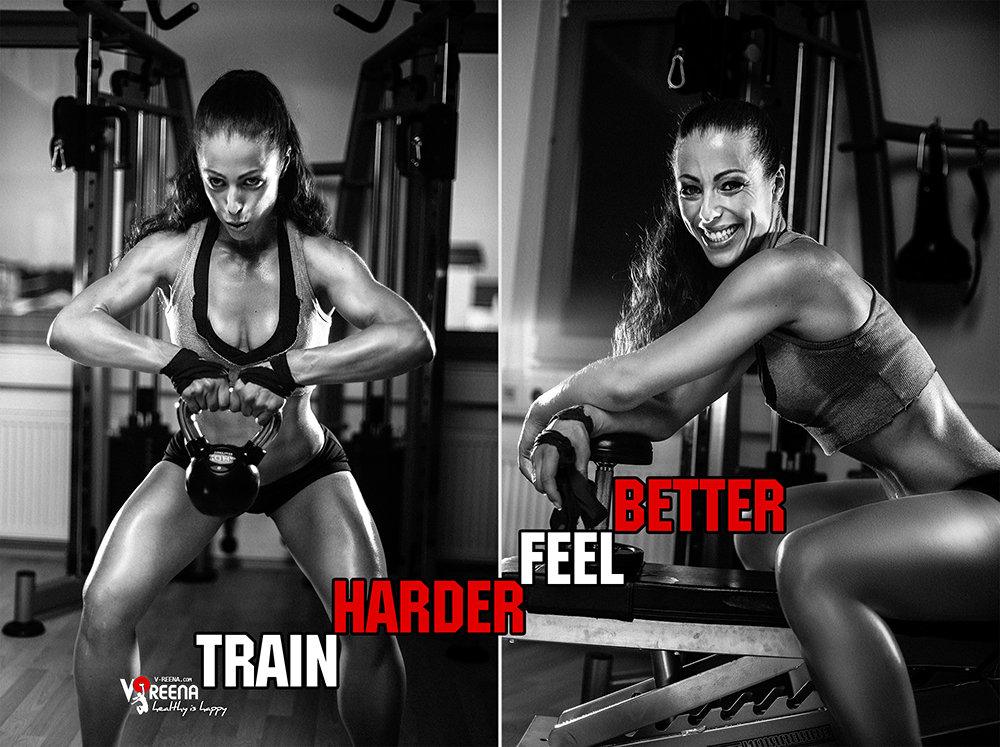 Train HARDER feel BETTER