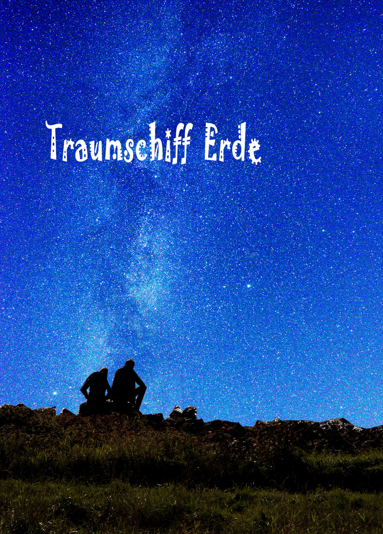 Traumschiff Erde