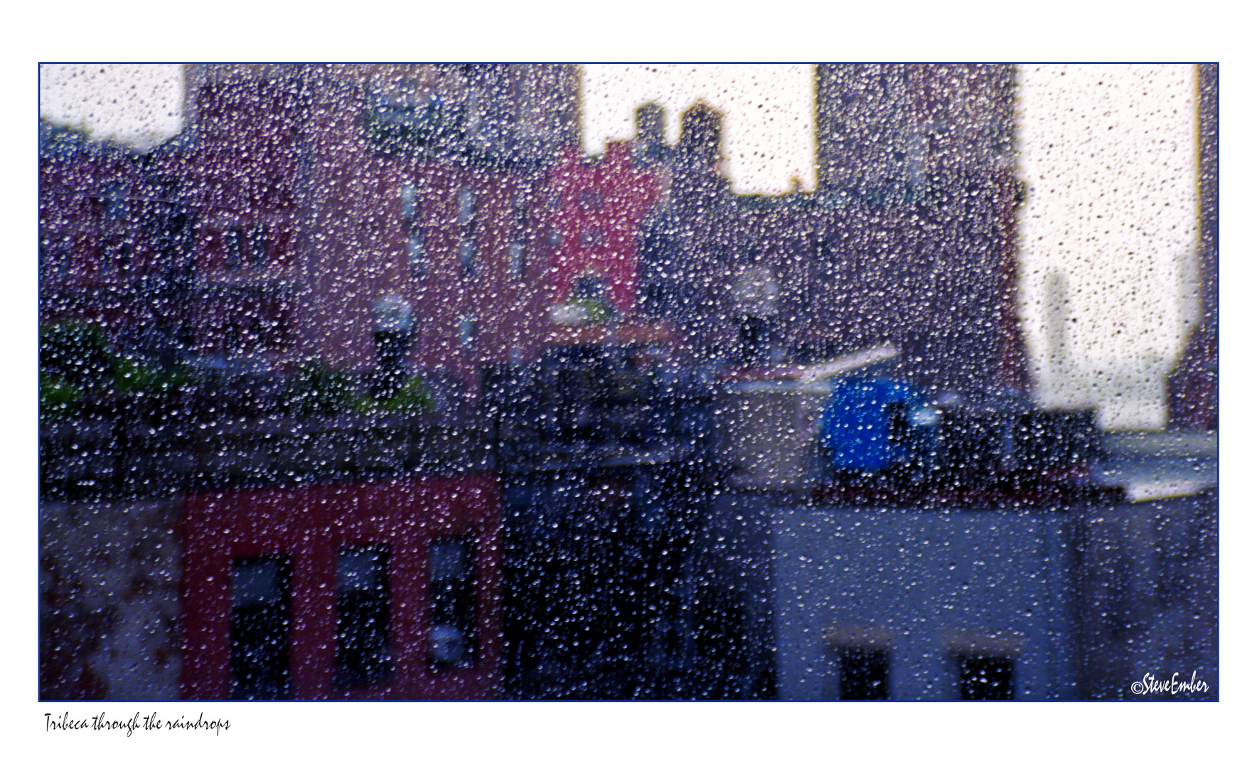 Tribeca through the raindrops