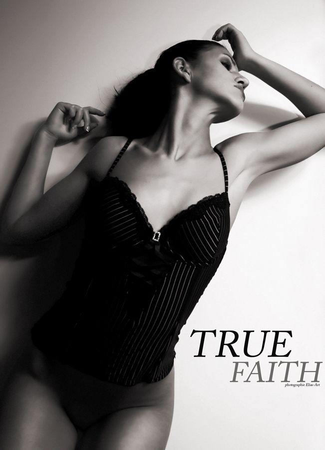 TRUE FAITH