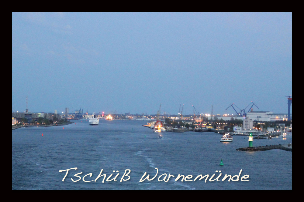 Tschüß Warnemünde