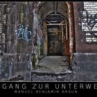 Tunnel zur Unterwelt