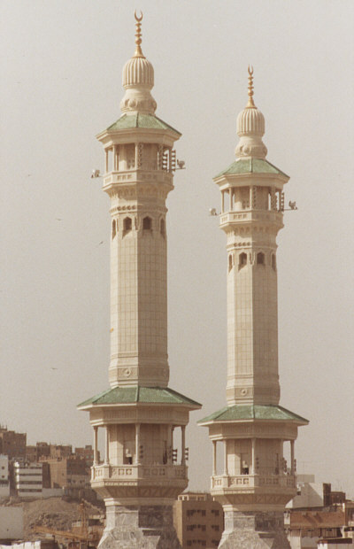 Twin Minarets - Mekkah Holy Mosque