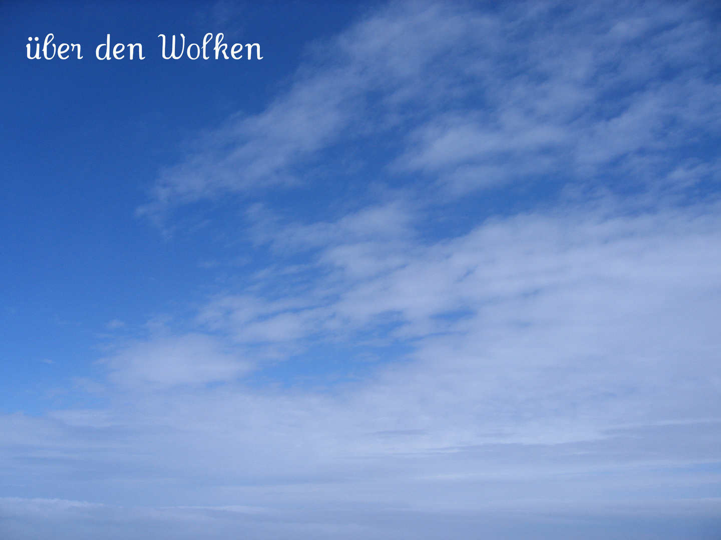 "Über den Wolken"