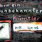 Un-Bekannter Künstler