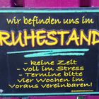 Un-RUHE untersagt ;-)