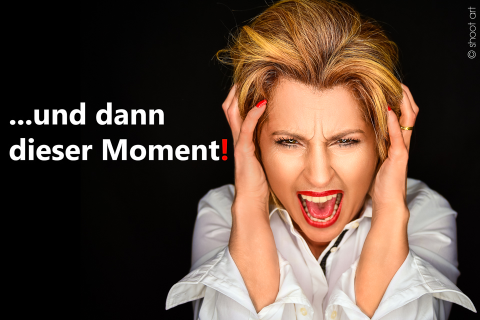 ... und dann dieser Moment!