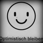 ....und positiv denken