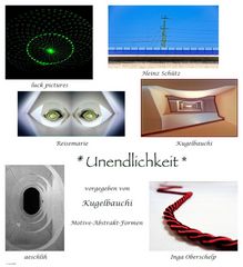 *Unendlich* Collage von aeschlih