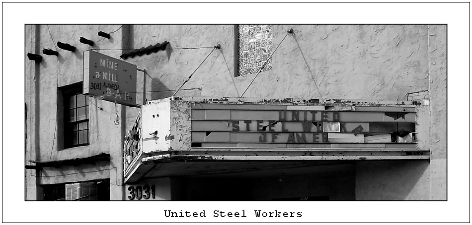 United Steel Workers - marode Erinnerung ...