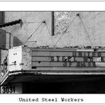 United Steel Workers - marode Erinnerung ...